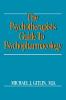 Psychotherapist's Guide to Psychopharmacology
