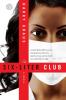 The Six-Liter Club: A Novel