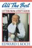 ALL THE BEST: My Life in Letters and Other Writings