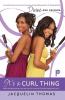 It's a Curl Thing (Divine & Friends)