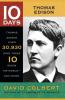 Thomas Edison (10 Days)