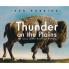 Thunder on the Plains: The Story of the American Buffalo