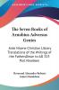 The Seven Books of Arnobius Adversus Gentes: Ante Nicene Christian Library Translations of the Writings of the FathersDown to AD 325 Part Nineteen