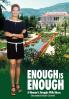 Enough is Enough: A Woman's Struggle With Abuse