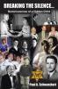 Breaking the Silence...: Reminiscences of a Hidden Child