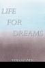 Life for Dreams