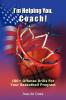 I'm Helping You Coach!: 100+ Offense Drills For Your Basketball Program