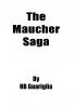 The Maucher Saga