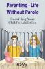 Parenting - Life Without Parole