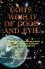 God's World of Good and Evil