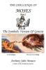The Challenge of Moses Part I