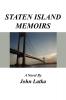 STATEN ISLAND MEMOIRS
