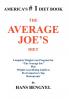 THE AVERAGE JOE'S DIET