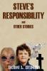 STEVE'S RESPONSIBILITY