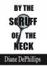 By the Scruff of the Neck