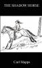 THE SHADOW HORSE