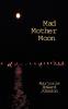 MAD MOTHER MOON