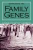 Expressing The Family Genes