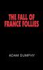 THE FALL OF FRANCE FOLLIES