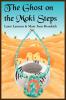 The Ghost on the Moki Steps