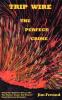 Trip Wire