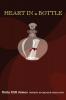 Heart in a Bottle