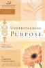 The Understanding Purpose
