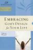 Embracing God's Design for Your Life