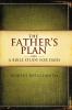 The Father's Plan