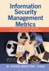 Information Security Management Metrics