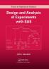 Design and Analysis of Experiments with SAS