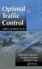 Optimal Traffic Control