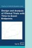 Design and Analysis of Clinical Trials with Time-to-Event Endpoints