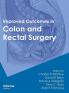 Improved Outcomes in Colon and Rectal Surgery