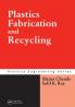 Plastics Fabrication and Recycling