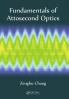 Fundamentals of Attosecond Optics