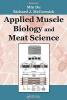 Applied Muscle Biology and Meat Science