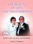 THE BEAUTY OF LOVE AND TOGETHERNESS