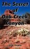 The Secret of Oak Creek Canyon