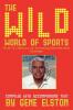 The Wild World of Sports