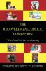 The Recovering Alcoholic Companion: When You Can't Get to a Meeting