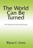 The World Can Be Turned