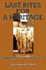 LAST RITES FOR A HERITAGE