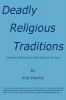Deadly Religious Traditions
