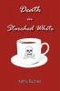 Death in Starched White