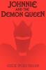 Johnnie and the Demon Queen