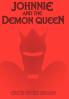 Johnnie and the Demon Queen