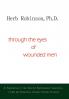 Through the Eyes of Wounded Men