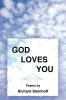 GOD LOVES YOU