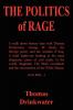 THE POLITICS of RAGE